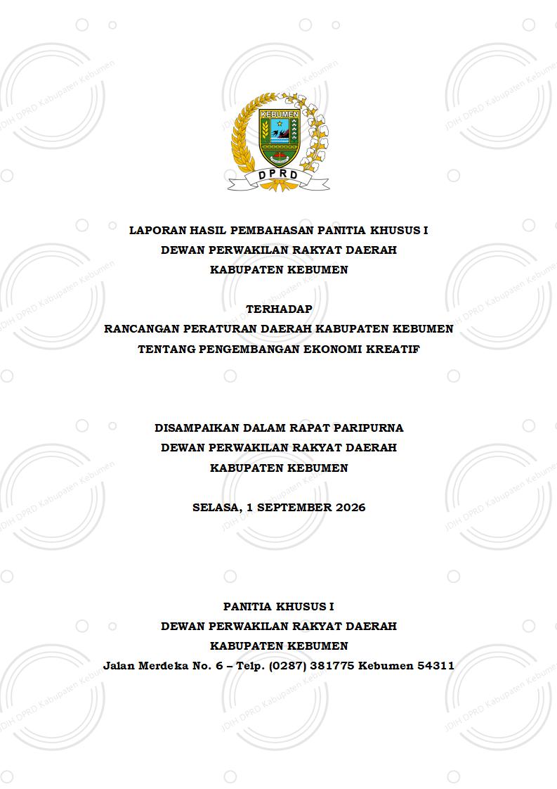Laporan Hasil Pembahasan Pansus I DPRD Kabupaten Kebumen terhadap Raperda tentang Pengembangan Ekonomi Kreatif